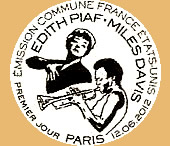 Premier jour, mission commune France - Etats-Unis, Piaf et Davis.