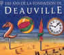 150 ans de la fondation Deauville 150 ans de la fondation Deauville